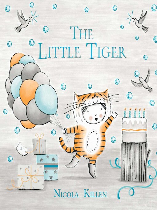 Title details for The Little Tiger by Nicola Killen - Available